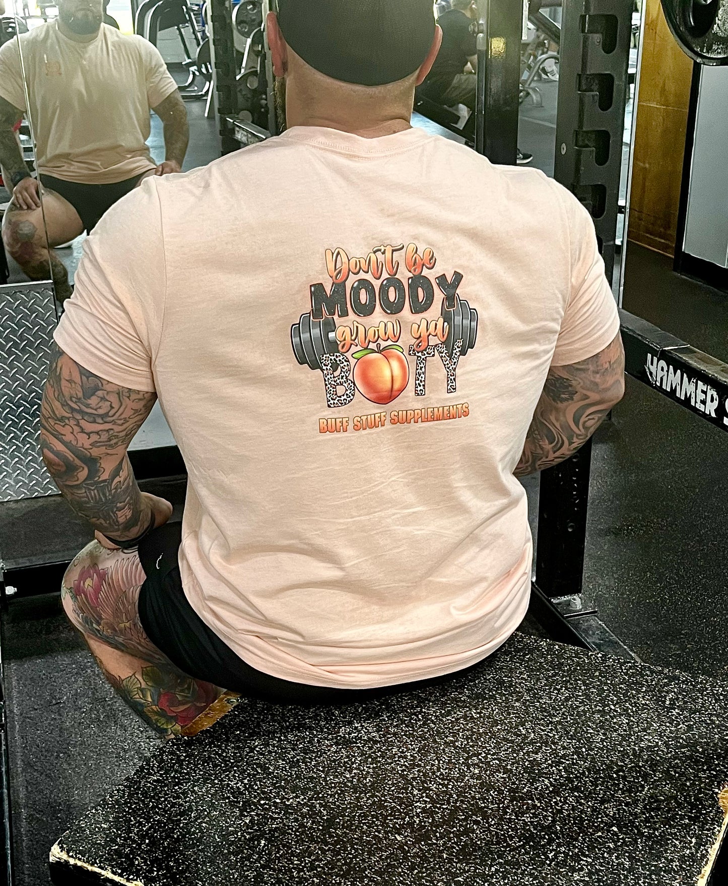 Dont be moody Grow your booty
